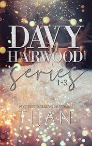  Tijan - Davy Harwood Series - Davy Harwood Series.