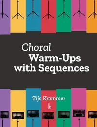 Choral Warm-Ups with Sequences