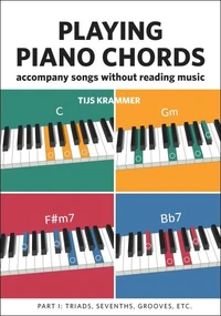 Playing Piano Chords - Accompany Songs without Reading Music
