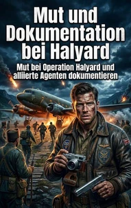 Mut und Dokumentation bei Halyard