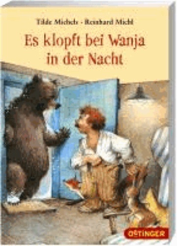 Tilde Michels - Es klopft bei Wanja in der Nacht.