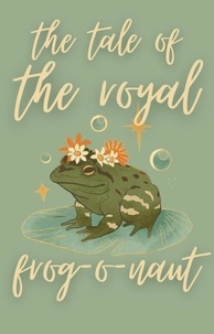  tileb chemess eddine - The Tale of the Royal Frog O Naut.