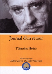 Tilèmahos Hytiris - Journal d'un retour.