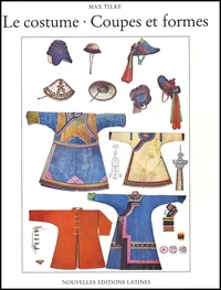 Le Costume. Coupes Et Formes