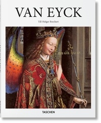 Till-Holger Borchert - Jan van Eyck - Vers 1390-1441.