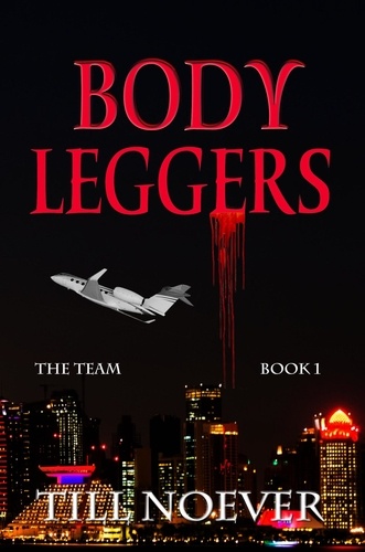  Till Noever - Body Leggers - The Team, #1.