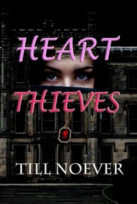 Till Noever - Heart Thieves.