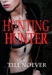  Till Noever - Hunting Hunter.