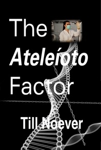  Till Noever - The Ateleíoto Factor.
