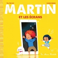  Till the Cat - Martin et les écrans.