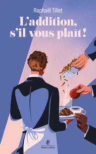 L'addition, s'il vous plaît !