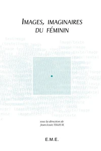 Images, imaginaires du féminin