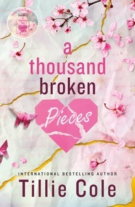 Tillie Cole - A Thousand Broken Pieces.