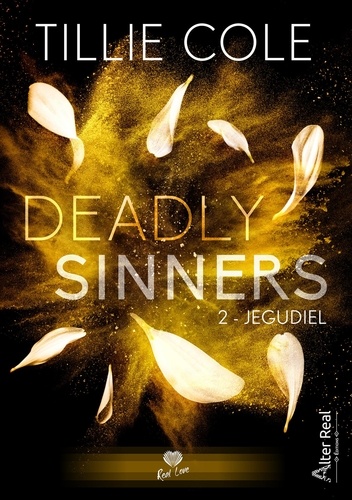 Tillie Cole et Annabelle Blangier - Jegudiel - Deadly Sinners, T2.
