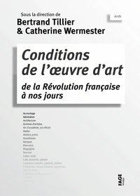 Conditions de l'oeuvre d'art de la Révolution française à nos jours