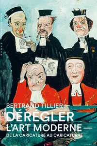 Dérégler l'art moderne