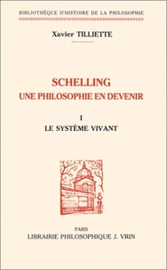 Schelling - Une philosophie en devenir