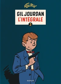 Tout Gil Jourdan Tome 3