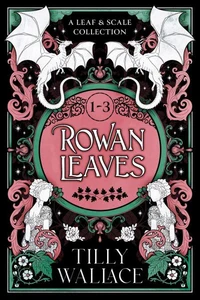 Rowan Leaves: A Leaf and Scale Collection