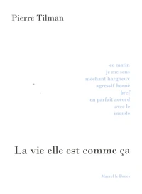 La vie elle est comme ça