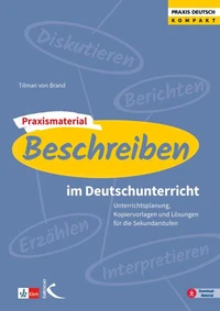 Praxismaterial: Beschreiben im Deutschunterricht