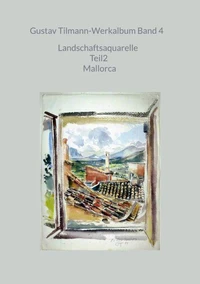 Gustav Tilmann-Werkalbum Band 4
