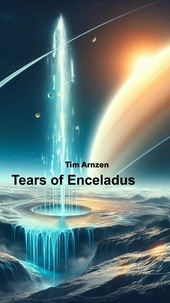  Tim Arnzen - Tears of Enceladus.