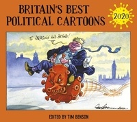 Tim Benson - Britain's Best Political Cartoons 2020.
