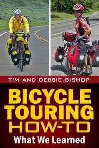  Tim Bishop et  Debbie Bishop - Bicycle Touring How-To.