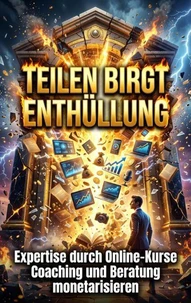 Teilen birgt Enthüllung