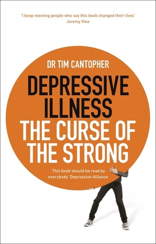 Depressive Illness. The Curse Of The Strong