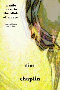 Tim Chaplin - A Mile Away In The Blink Of An Eye.