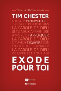 Tim Chester - Exode pour toi.