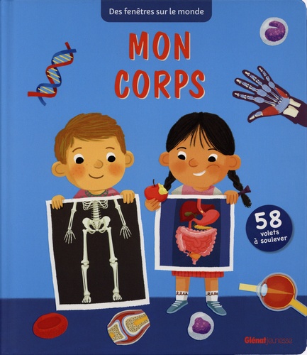 Mon corps. 58 volets à soulever