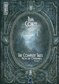Tim Corey - The complete tales volume 1.