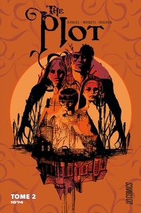 Tim Daniel et Michael Moreci - The Plot Tome 2 : 1674.