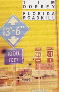 Tim Dorsey - Florida Roadkill.