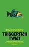 Tim Dorsey - Triggerfish Twist.