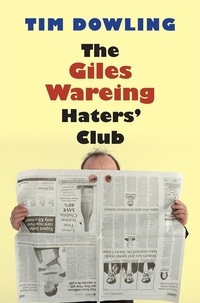 Tim Dowling - The Giles Wareing Haters' Club.