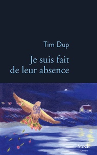 Téléchargez les manuels sur ipad Je suis fait de leur absence 9782234095724 in French FB2 par Tim Dup