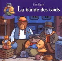 La Bande Des Caids