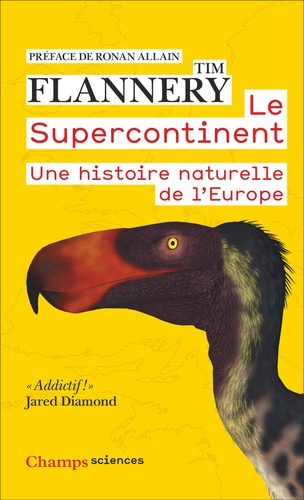 Le Supercontinent. Une histoire naturelle de l’Europe
