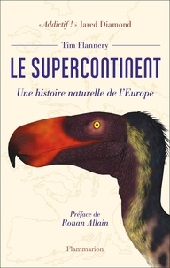 Ebooks rar téléchargement gratuit Le supercontinent  - Une histoire naturelle de l'Europe