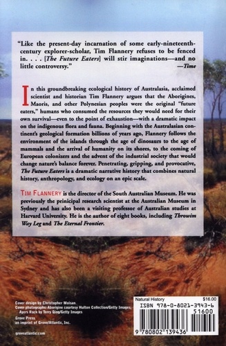 The Future Eaters. An Ecological History of the Australasian Lands and People