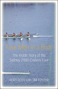 Tim Foster et Rory Ross - Four Men in a Boat.