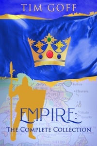  Tim Goff - Empire: The Complete Collection - Empire, #7.