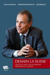 Sennaestube.ch Demain la Suisse - Dialogue avec Tim Guldimann, diplomate et citoyen Image