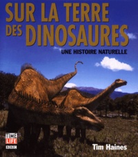 Sur la terre des dinosaures. Une histoire naturelle.pdf