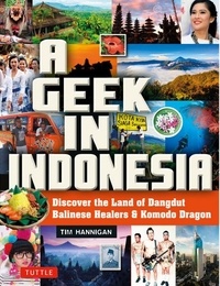 Tim Hannigan - A geek in Indonesia.