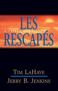 Tim LaHaye et B.jenkins Jerry - Lb10-Les rescapés (n° 10).